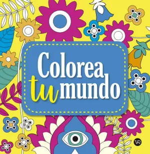 COLOREA TU MUNDO: 1