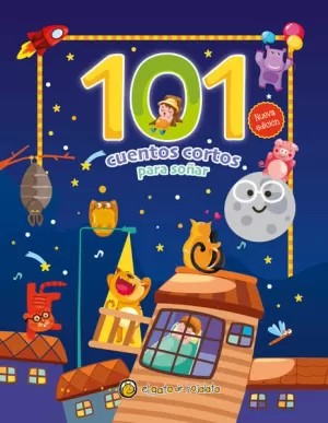101 CUENTOS CORTOS PARA SOÑAR /TD