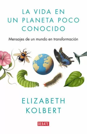 LA VIDA EN UN PLANETA POCO CONOCIDO